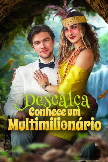 Pôster de Descalça Conhece Um Multimilionário