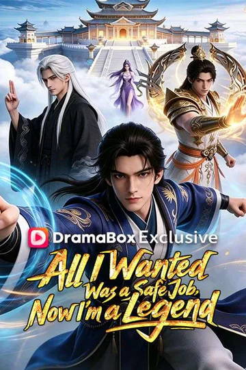 All I Wanted Was a Safe Job, Now I'm a Legend poster