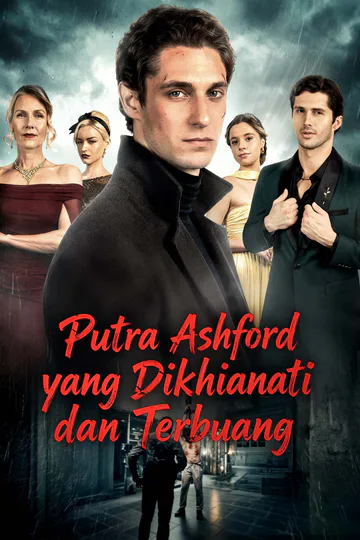 Poster Putra Ashford yang Dikhianati dan Terbuang