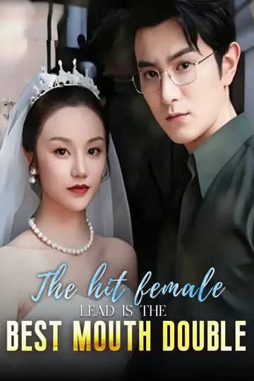 The hit female lead is the best mouth double poster
