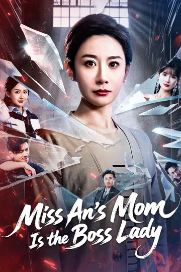 Miss An's Mom Is the Boss Lady poster