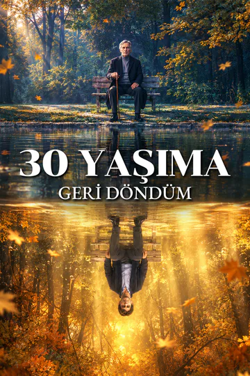 Yedi Gün, Otuz Yaşında Yeniden afişi