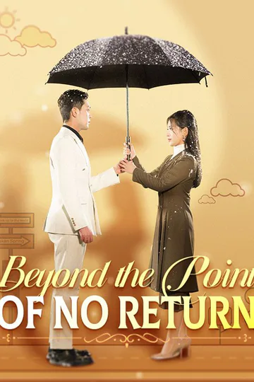 Beyond the Point of No Return poster