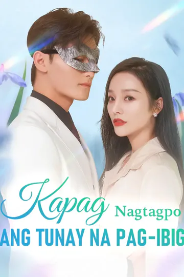 Poster ng Kapag Nagtagpo ang Tunay na Pag-ibig