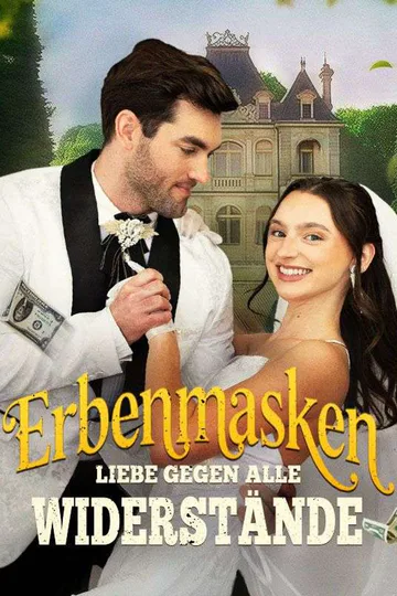Poster von Erbenmasken: Liebe gegen alle Widerstände
