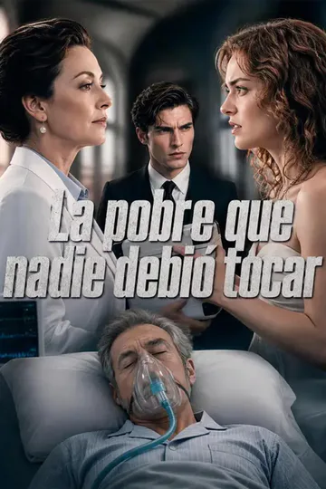 Póster de La pobre que nadie debió tocar