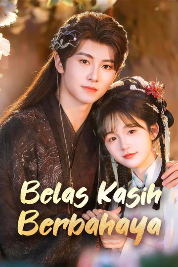 Poster Belas Kasih Berbahaya