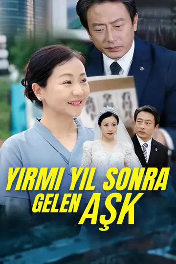 Yirmi yıl Sonra Gelen aşk afişi