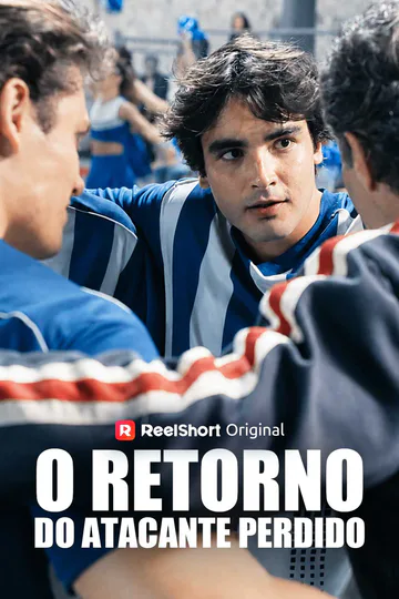 Pôster de O Retorno do Atacante Perdido