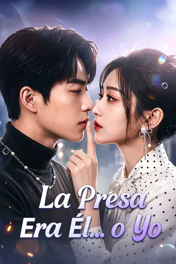 Póster de La Presa Era Él… o Yo