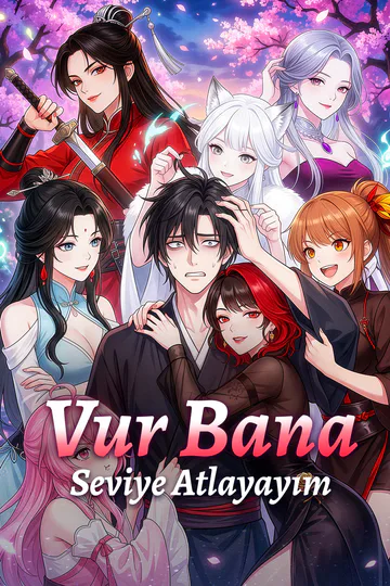 Vur Bana, Seviye Atlayayım afişi
