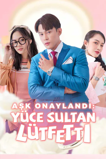 Aşk Onaylandı: Yüce Sultan Lütfetti afişi