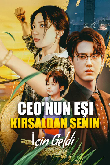 CEO'nun Eşi Kırsaldan Senin İçin Geldi afişi