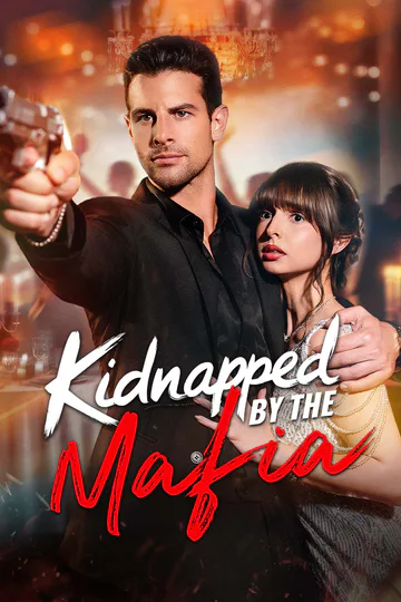 Kidnapped by the Mafia poster