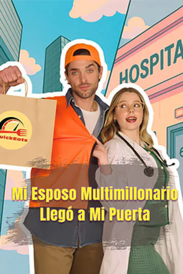 Póster de (Doblado) Mi Esposo Multimillonario Llegó a Mi Puerta