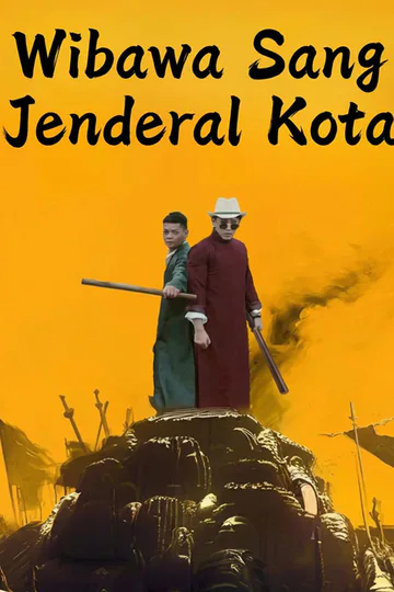 Poster Wibawa Sang Jenderal Kota
