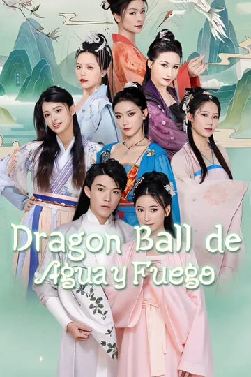 Póster de Dragon Ball de Agua y Fuego