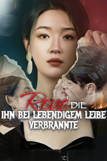 Poster von Reue, die ihn bei lebendigem Leibe verbrannte