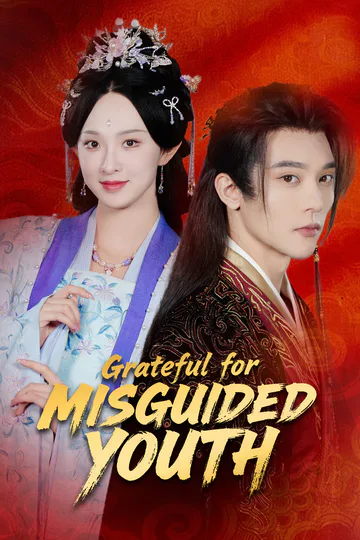 [Dubbed]Grateful for Misguided Youth poster