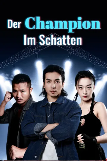 Poster von Der Champion im Schatten