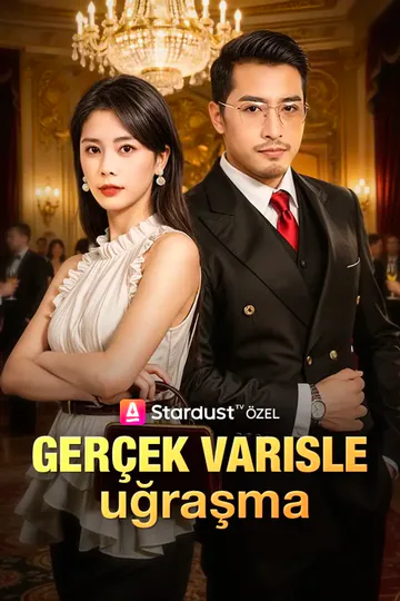 gerçek Varisle uğraşma afişi