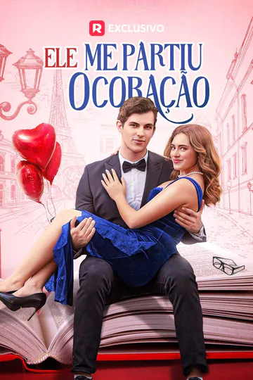 Pôster de Ele Me Partiu o Coração