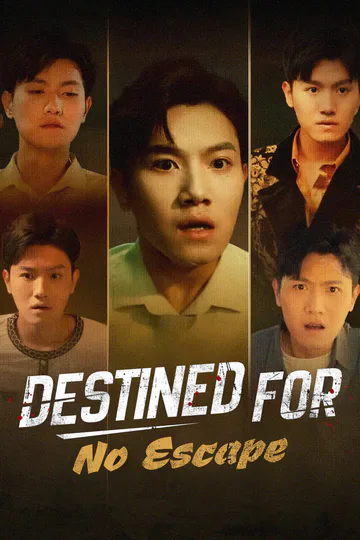 Destined for No Escape poster