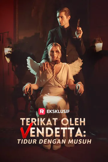 Poster Terikat oleh Vendetta: Tidur dengan musuh