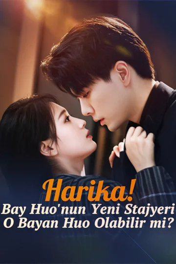 Harika! Bay Huo'nun Yeni Stajyeri, O Bayan Huo Olabilir mi? afişi
