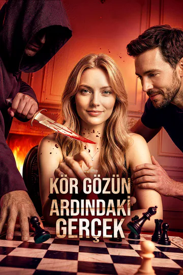 KÖR GÖZÜN ARDINDAKİ GERÇE afişi
