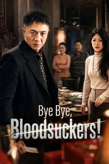 (Dubbed)Bye Bye, Bloodsuckers! poster