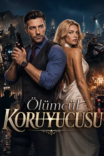 Ölümcül Koruyucusu afişi