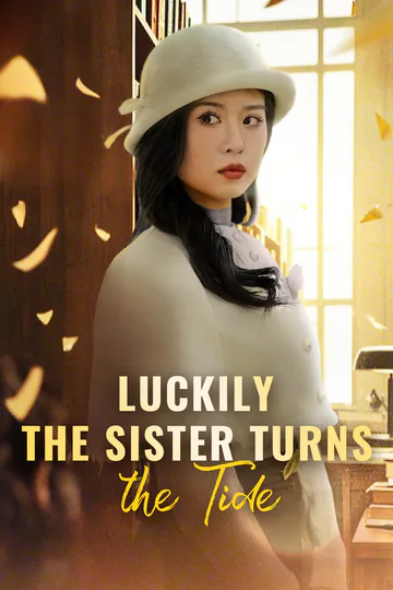 Luckily, the Sister Turns the Tide poster
