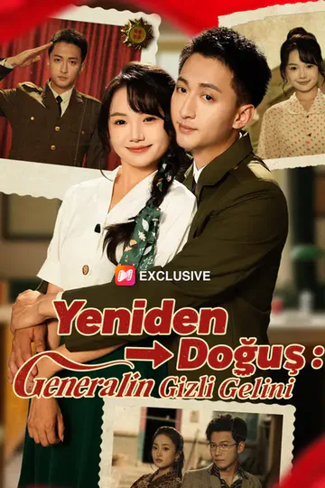 Yeniden Doğuş:Generalin Gizli Gelini afişi