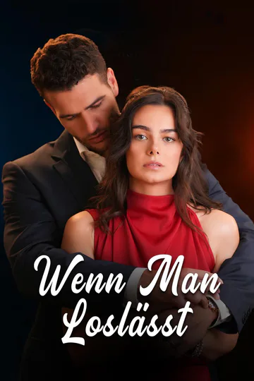 Poster von Wenn man loslässt