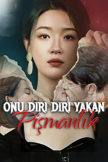 Onu diri diri yakan pişmanlık afişi