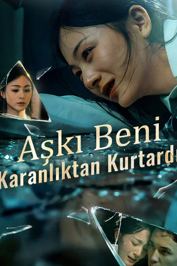 Aşkı Beni Karanlıktan Kurtardı afişi