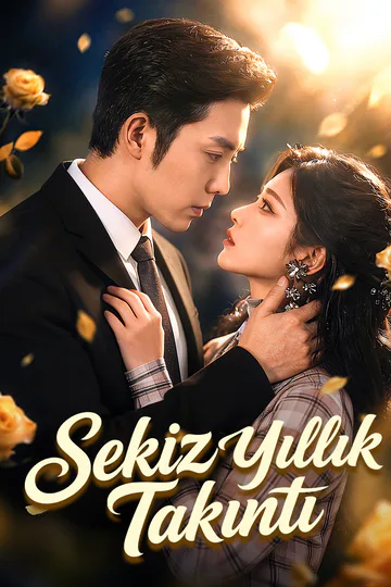 Plakát seriálu Sekiz Yıllık Takıntı