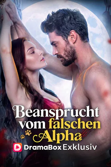 Poster von Beansprucht vom gefährlichsten Alpha (Deutsch Synchronisiert)