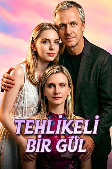 Tehlikeli Bir Gül afişi