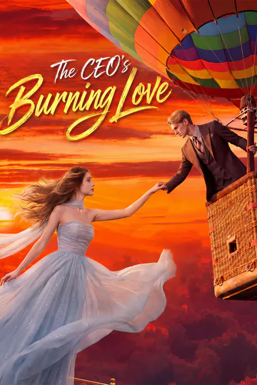 The CEO's Burning Love poster