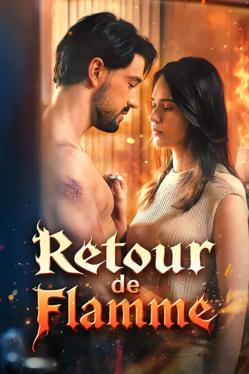 Affiche de Retour de Flamme
