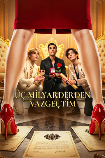 ÜÇ MİLYARDERDEN VAZGEÇTİM afişi