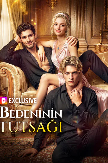 BEDENİNİN TUTSAĞI afişi