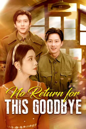 No Return for This Goodbye poster