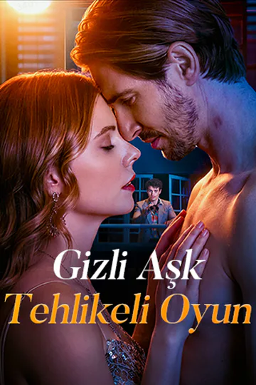 Gizli Aşk, Tehlikeli Oyun afişi
