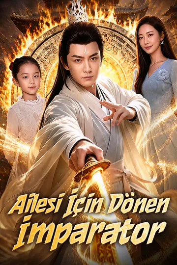 Ailesi İçin Dönen İmparator afişi
