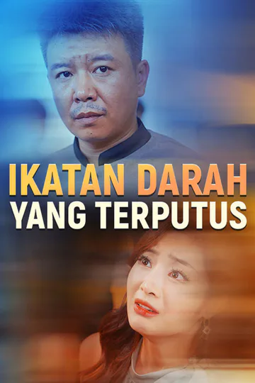 Poster Ikatan Darah yang Terputus