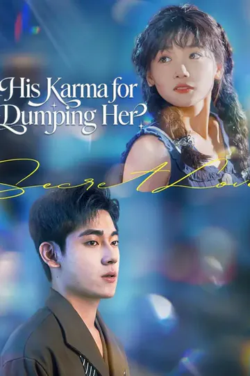 (Dubbed)His Karma for Dumping Her poster