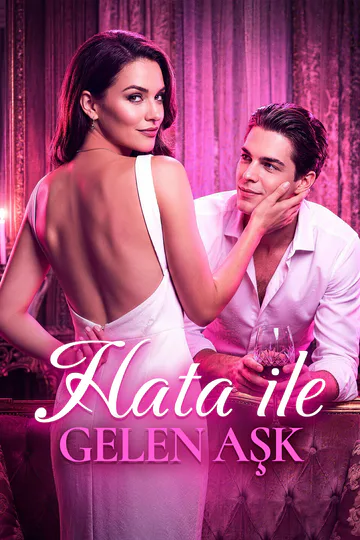 Hata ile Gelen Aşk afişi